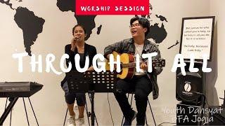 Through it all - Hillsong (cover) - Youth Dahsyat BFA Jogja