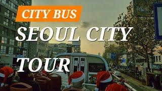 겨울, 서울 시티투어버스 SEOUL CITYBUS TOUR (4K)