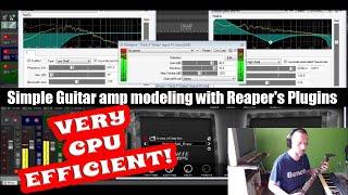 Guitar Amp Modeling With Included REAPER's plugins (tutorial)