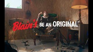 Blain's Farm & Fleet. Be an Original.