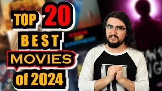 TOP 20 BEST MOVIES OF 2024! (The Definitive List: Everyone Else Don't Know Jack Sh**)