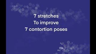 7 stretches to improve 7 contortion poses