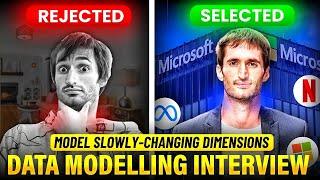 Data modeling interview filters so many data engineers! How to model slowly-changing dimensions