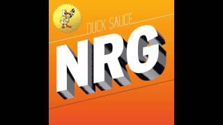 Duck Sauce - NRG (Radio Edit)