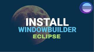 How to Install WindowBuilder in Eclipse and Start Designer Window