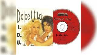 Dolce vita - i o u