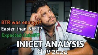 INI CET Nov 24 HONEST Review & Analysis | ini cet nov 24 recall | Doctor Ani | #inicet #neetpg