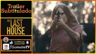 THE LAST HOUSE / Cry for the Bad Man - Trailer Subtitulado al Español - Camille Keaton /Scott Peeler