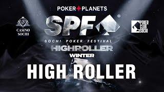 SPF HIGH ROLLER SERIES 2025 | HIGH ROLLER, Final Table