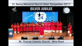 Chest No 24 – St. Thomas Catholic Church, Mira Road – Fr. Sunny Church Choir Competition (2017)