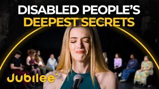 Disabled People Share Their Truth | Circle of Secrets