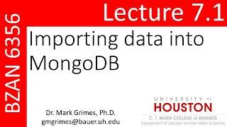 BZAN 6356 Lecture 7.1: Importing data into MongoDB