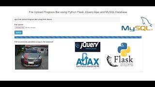 File Upload Progress Bar using Python Flask JQuery Ajax and MySQL Database