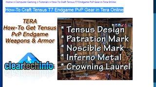 Tera - Crafting Tensus PvP Weapons & Armor Guide