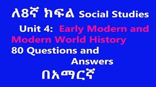 Grade 8 Social Studies unit 4: Early Modern and Modern World History Questions and Answers