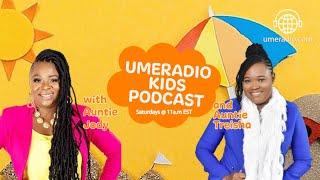 UMERADIO KIDS PODCAST