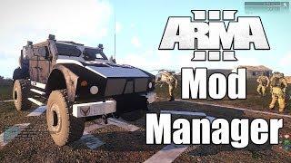 Arma 3: How to Use Arma 3 Mod Manager & Launcher