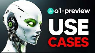 o1-Preview: 11 STUNNING Use Cases