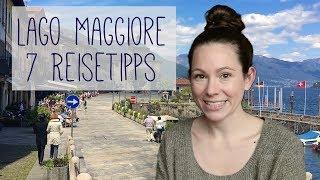 Lago Maggiore Tipps | Meine 7 Highlights bei Cannobio