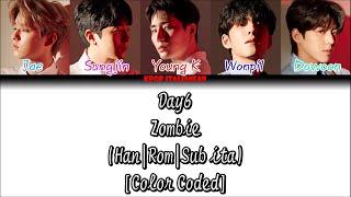 DAY6 - Zombie (Han|Rom|Sub ita) [Color Coded]