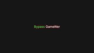 Bypass GameWer | Rust