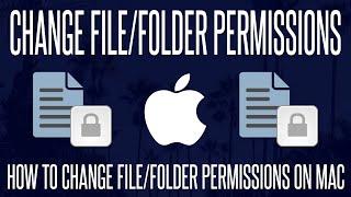 How to Change File & Folder Permissions on macOS/MacBook