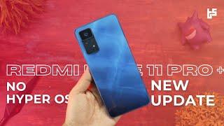 Hyper OS New EOL PRODUCT LIST Update  Redmi Note 11 Pro Plus And More Devices Added