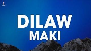 Maki - Dilaw (Lyrics)