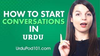 How to Start Conversations in Urdu