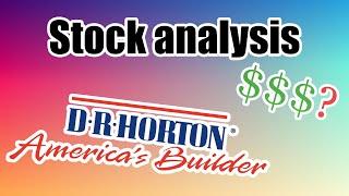 Quick Stock Analysis! - Dr Horton