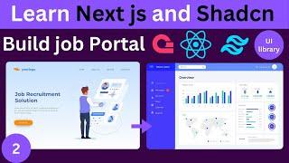 Learn Next.js and Shadcn in One Video | Build an Online Job Portal Website