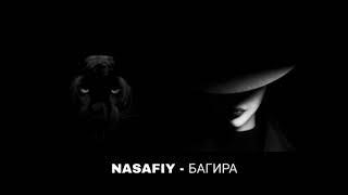 Nasafiy - Bagira (Official Music)