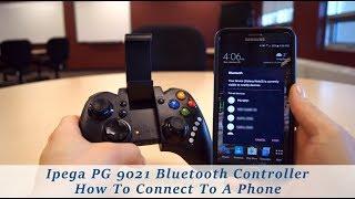 Ipega PG 9021 Controller How To Connect To A Phone