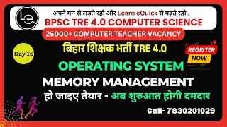 Memory Management |  Operating System | Day 2 | BPSC 4.0 & STET Computer Science - Ajit Sir