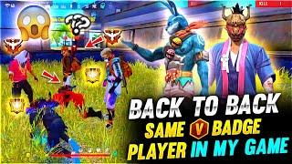 Same V Badge Player In My Game -Garena FreeFire