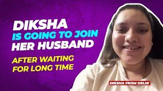 Diksha's Dream Came True | Canada Spouse Visa Update 2024 | Rajveer Chahal | Apply Online