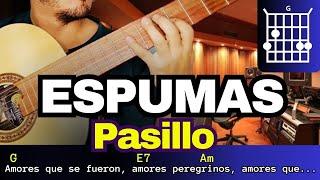 ESPUMAS Tutorial Guitarra PASILLO Jorge Villamil