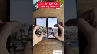 samsung s23 ultra vs motorola edge 30 ultra
