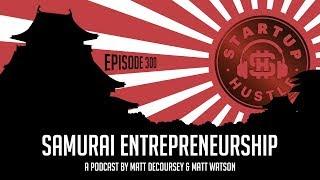 Samurai Entreprenuership