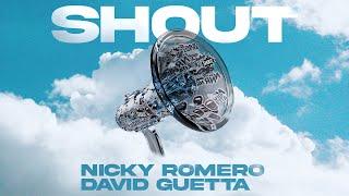 Nicky Romero x David Guetta - Shout (Official Lyric Video)