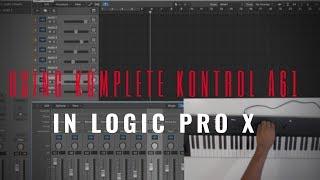 Using The Komplete Kontrol A61 In Logic Pro X!