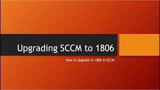 Upgrading SCCM to 1806