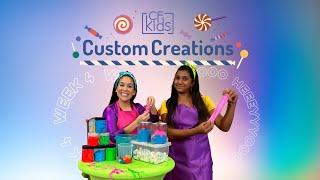 CF Kids Online - Custom Creations Factory Week 4