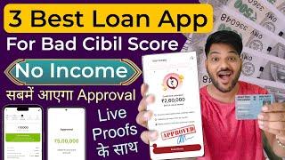 3 Best Loan App 2024 For Bad Cibil Score || Best Loan App || Best Loan App 2024 || No Income Proof