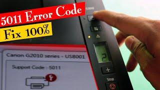 Cannon Pixma Printer 5011 Support Code Fix 100%