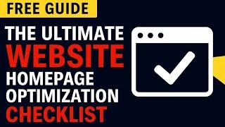 The Ultimate Website Homepage Optimization Checklist