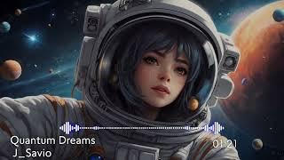 Quantum Dreams ⋆.˚ EDM Vocaloid 