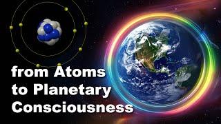 The Self-Transcending Universe: From Atoms to Planetary Consciousness