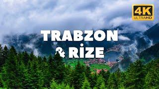 TRABZON & RİZE - Türkiye (4K ULTRA HD)