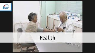 【Health】"The Okinawan experience in the sector of health system" series1　Title 1